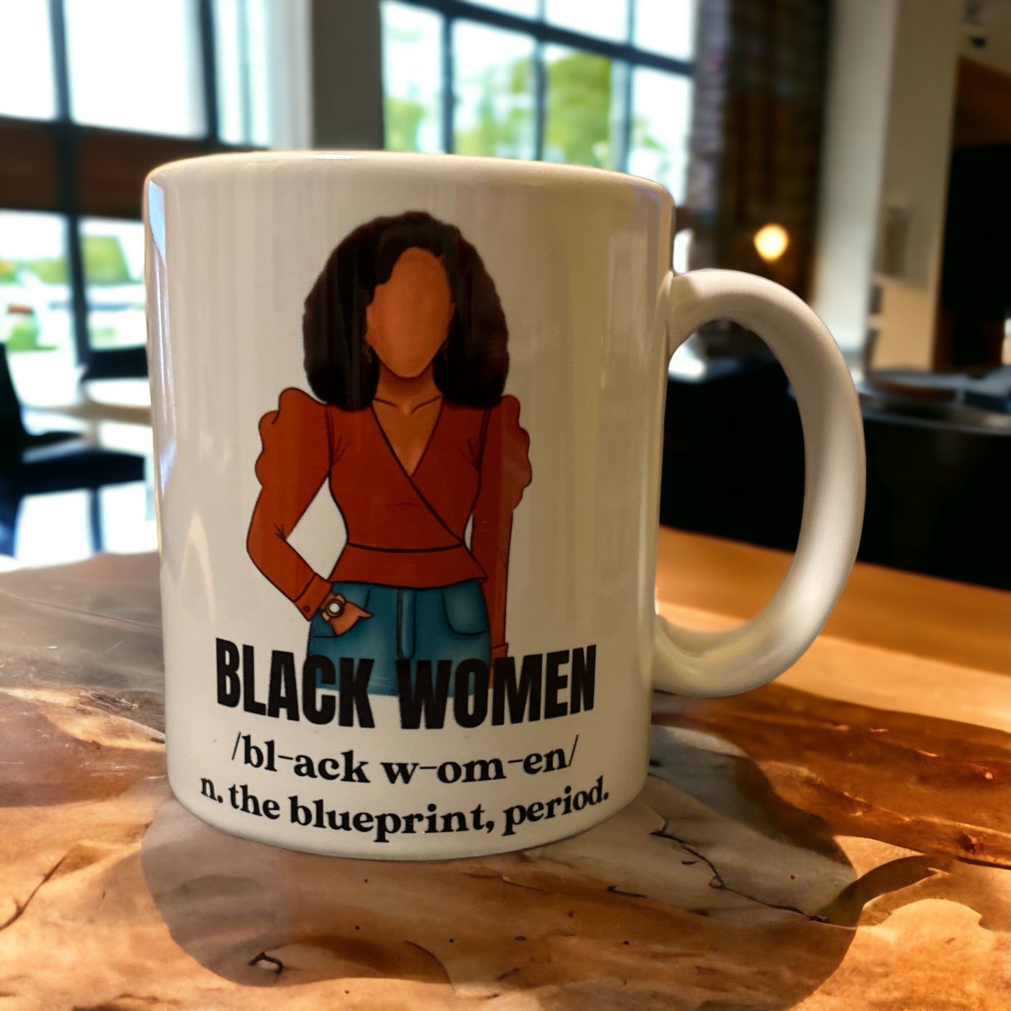 Black Women Are The Blueprint Mug